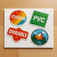 Durable PVC stickers with glossy waterproof finish in various shapes showing water resistance